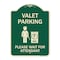 Signmission Valet Parking Please Wait for Attendant Heavy-Gauge Aluminum Sign, 24" x 18", G-1824-22753 A-DES-G-1824-22753 - alternate 1